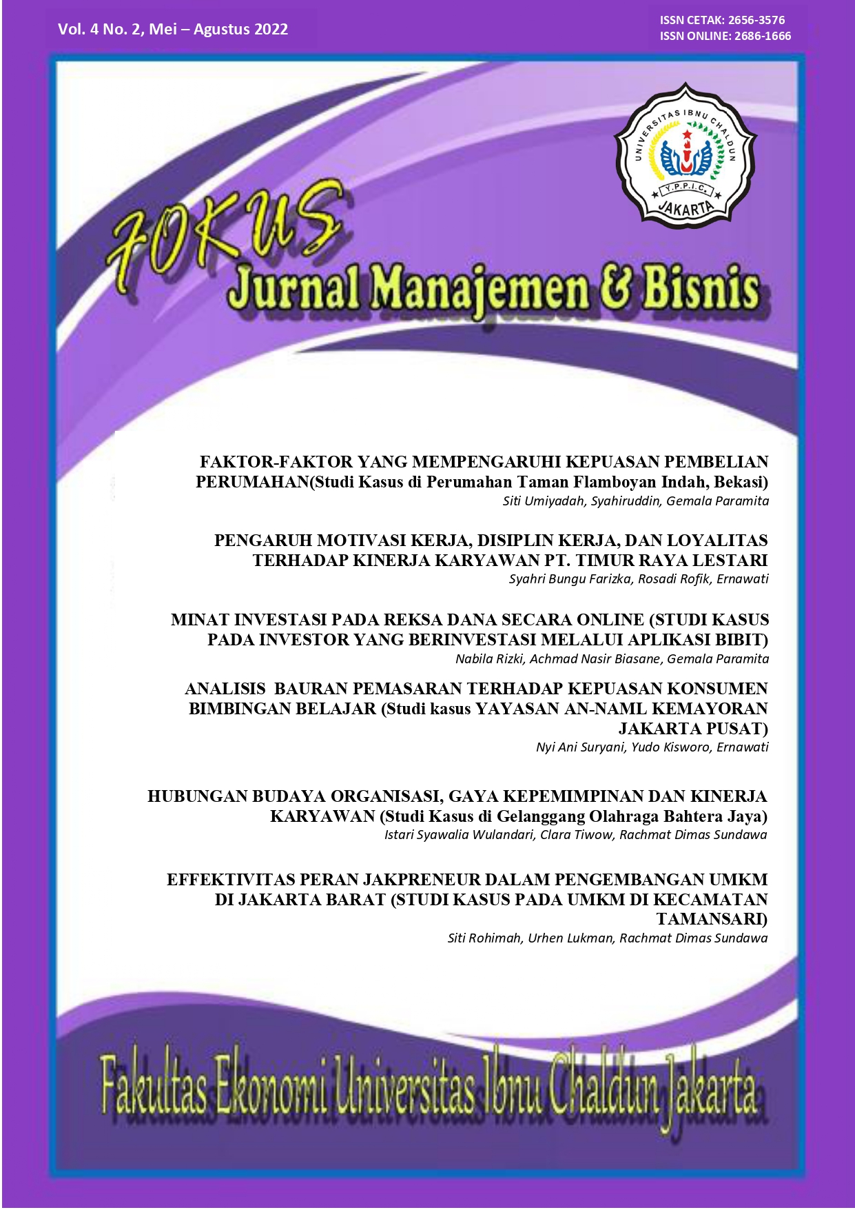 					View Vol. 4 No. 2 (2022): Fokus: Jurnal Manajemen & Bisnis
				