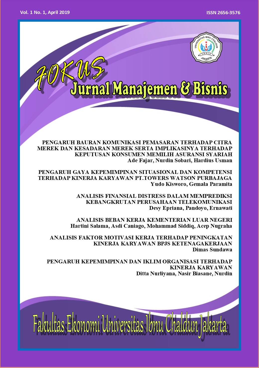 					View Vol. 1 No. 1 (2019): Fokus: Jurnal Manajemen & Bisnis
				