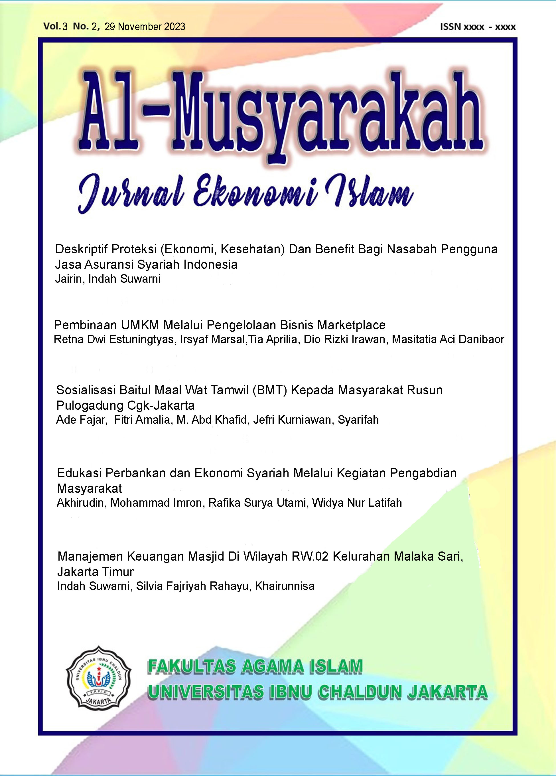 					View Vol. 3 No. 2 (2023): Al-Musyarakah: Jurnal Ekonomi Islam
				