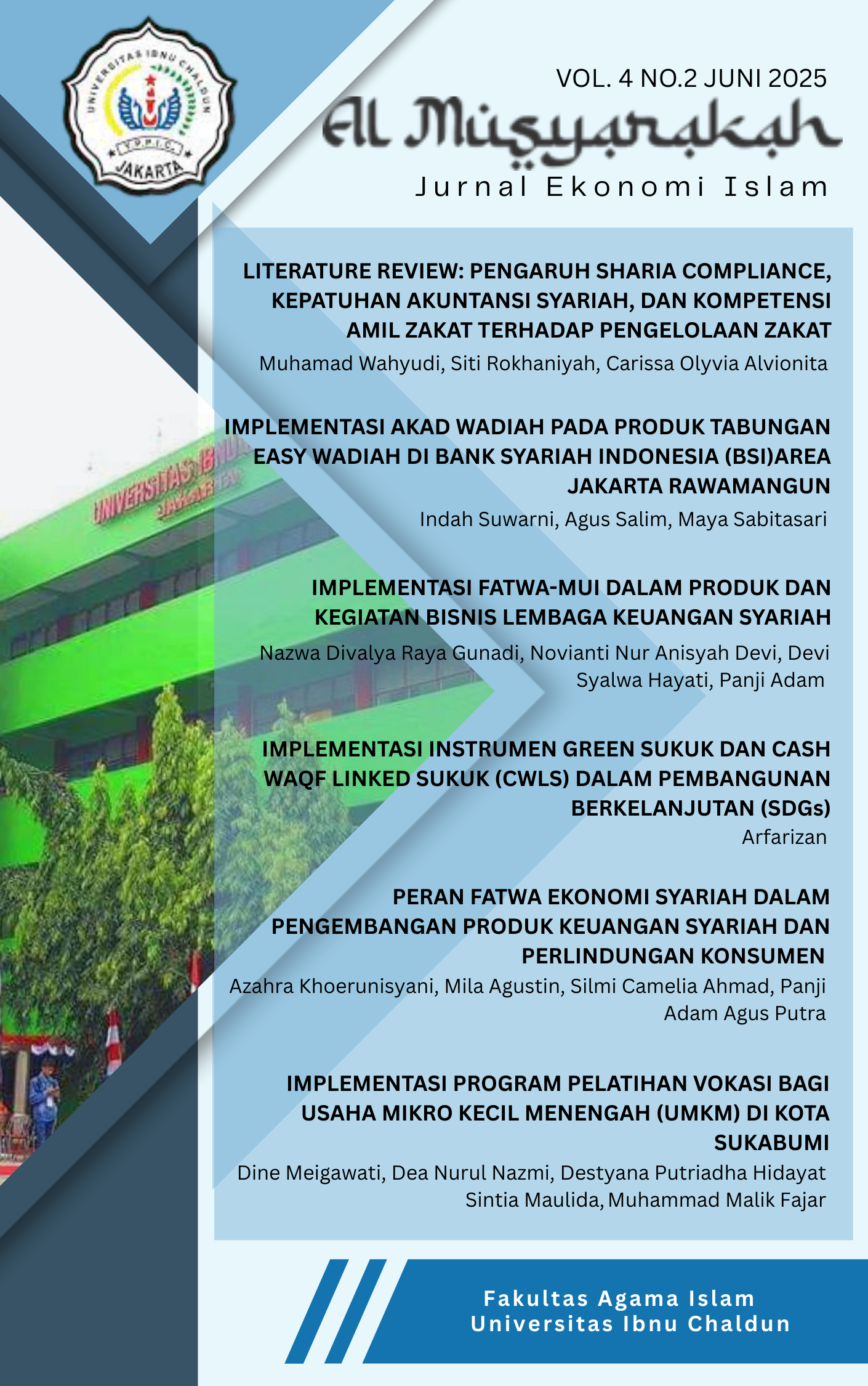 					View Vol. 4 No. 2 (2025): Al-Musyarakah : Jurnal Ekonomi Islam
				